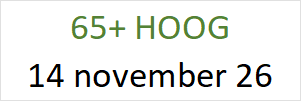 65+ Hoog 14 november 2026
